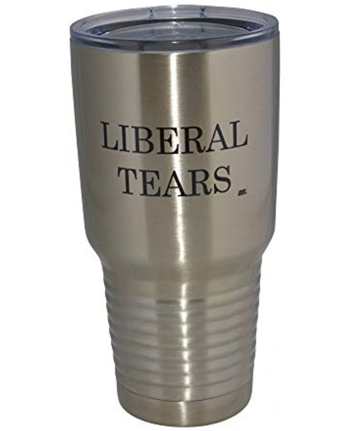 Funny Liberal Tears 30oz Large Stainless Steel Travel Tumbler Mug Cup Gift For Conservative Or Republican Political Novelty