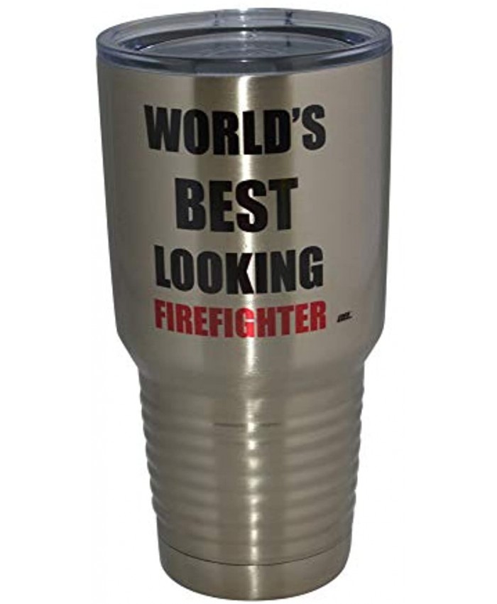 Large Funny Firefighter 30oz.Travel Tumbler Mug Cup w Lid Best Looking Fire Fighter Department FD Fireman Gift